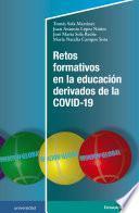 Retos formativos en la educación derivados de la COVID-19