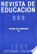 Revista de educación no 296. Historia del curriculum (II)