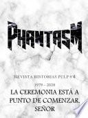 Libro Revista Historias Pulp #4 Phantasm