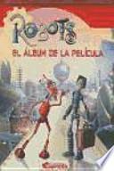 Libro Robots. El álbum de la película