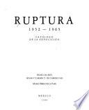 Ruptura, 1952-1965