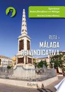 Libro Ruta Málaga reivindicativa