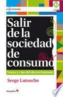 Libro Salir de la sociedad de consumo