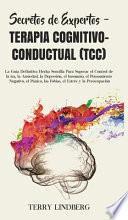 Libro Secretos de Expertos - Terapia Cognitivo-Conductual (TCC)