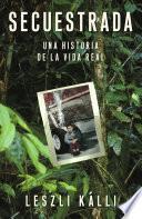 Libro Secuestrada (Kidnapped)