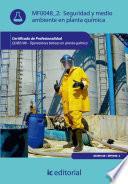 Libro Seguridad y medio ambiente en planta química. QUIE0108