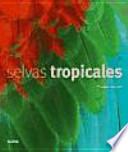 Libro Selvas tropicales