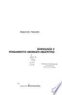 Semiología y pensamiento aborigen argentino