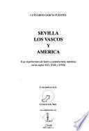 Sevilla, los vascos y América