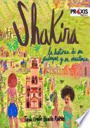 Libro Shakira. La historia de un palenque y su resistencia