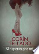 Libro Si esperas por mí