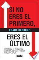 Libro Si no eres el primero, ¡eres el último! / If You're Not First, You're Last