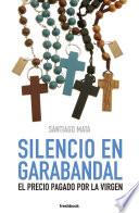 Libro SILENCIO EN GARABANDAL