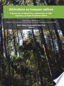 Silvicultura en Bosques Nativos/Silviculture in Native Forests
