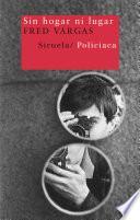 Libro Sin hogar ni lugar