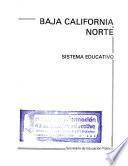 Sistema educativo: Baja California Norte