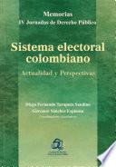 Sistema Electoral Colombiano: Actualidad y Perspectivas