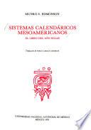 Sistemas calendáricos mesoamericanos