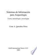 Libro Sistemas de información para arqueología