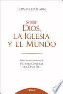 Libro Sobre Dios, la Iglesia y el mundo