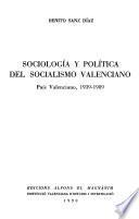 Sociología y política del socialismo valenciano