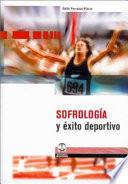 Libro SOFROLOGÍA Y ÉXITO DEPORTIVO