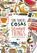 Libro Son tantas cosas / So Many Things