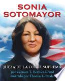 Sonia Sotomayor (Spanish Edition)