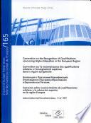Конвенция О Признании Квалификаций, Относящихся К Высшему Образованию В Европейском Регионе