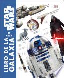 Libro Star Wars: El Gran Libro de la Galaxia