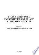 Studia in honorem Alphonsi M. Stickler