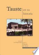 Tauste en su Historia. Actas de las XVII Jornadas sobre la Historia de Tauste.