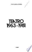 Teatro, 1963-1981