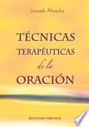 Libro Técnicas terapéuticas de la oración