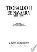 Teobaldo II de Navarra, 1253-1270