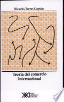 Libro Teoría del comercio internacional