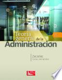 Teoría General de la Administración,2a.Ed.