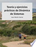 Libro Teoría y Ejercicios Prácticos de Dinámica de Sistemas