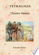 Libro TETRALOGIA (Teatro breve)