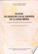 Textos de derecho local español en la Edad Media