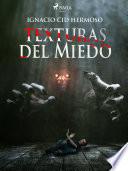 Libro Texturas del miedo