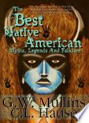 Libro The Best Native American Myths, Legends And Folklore