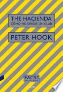 Libro The Haçienda: Cómo no dirigir un club