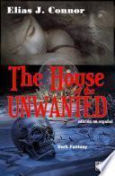 Libro The house of the unwanted
