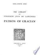 Libro The Library of Vincencio Juan de Lastanosa, Patron of Gracián