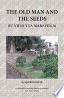 Libro The Old Man and The Seeds