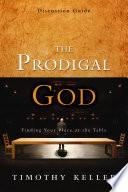Libro The Prodigal God Discussion Guide