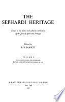 The Sephardi Heritage: The Jews in Spain and Portugal before and after the expulsion of 1492