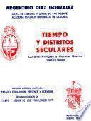 Tiempo y distritos seculares, Coronel Pringles y Coronel Suaréz, 1882-1982