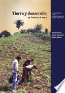 Tierra Y Desarrollo en América Latina